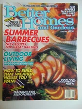 Better Homes and Gardens Magazine June 1989- Summer barbecues- Outdoor Living