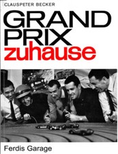 Grand Prix zuhause von Clauspeter Becker