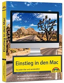 Einstieg in den Mac - aktuell zu macOS Mojave: für ... | Buch | Zustand sehr gut