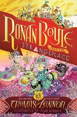 Ronan Boyle Into the Strangeplace (Ronan Boyle #3) von Thomas Lennon (Englisch) Pa