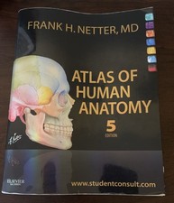 Netter Basic Science Ser.: Atlas of Human Anatomy by Frank H. Netter (2010,...