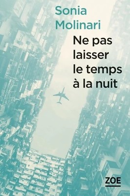 Lassen Sie die Zeit nicht der Nacht - Sonia Molinari - V2263603