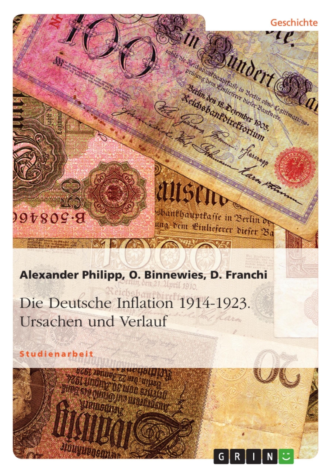 Thumbnail - Die Deutsche Inflation 1914-1923. Ursachen Und Verlauf | Philipp (u.