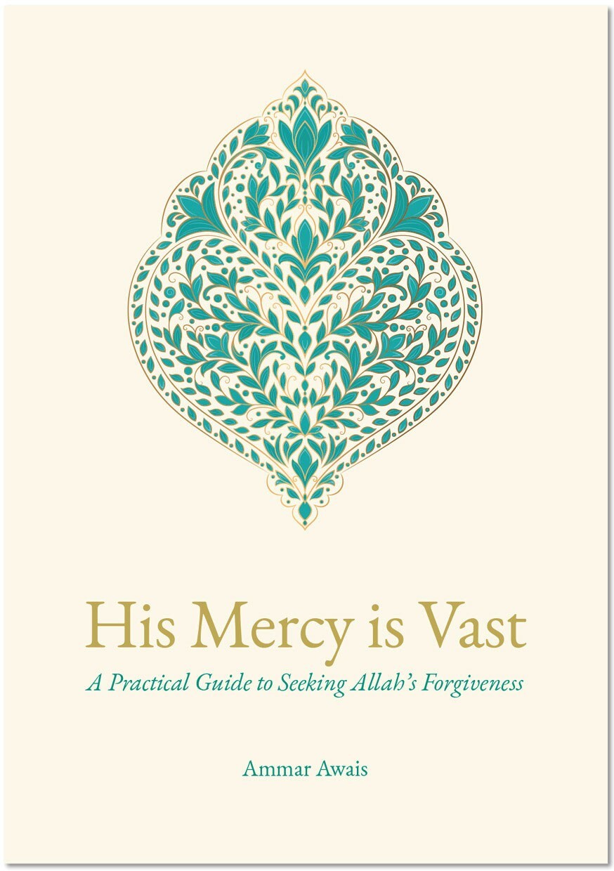 His Mercy is Vast - Practical Guide to Seeking Allah's Forgiveness (Taha)