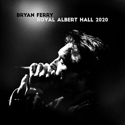 BRYAN FERRY ROYAL ALBERT HALL 2020 Edition CD Live Album