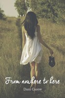 From Nowhere To Here Dani Carew Taschenbuch Kartoniert / Broschiert Englisch
