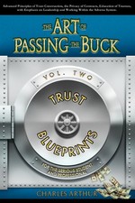 The Art of Passing the Buck, Vol 2