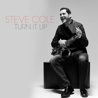 Steve Cole - Turn It Up - Cd - F600Z