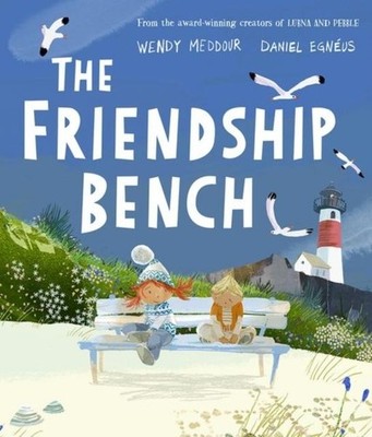 Wendy Meddour / The Friendship Bench /  9780192777331
