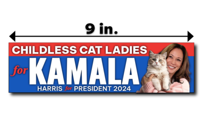 CHILDLESS CAT LADIES Kamala Harris President 2024 Bumper Sticker