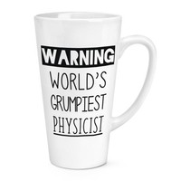 Warnung World's Grumpiest Physiker 483Ml Groß Latte Becher Tasse Best Scientist
