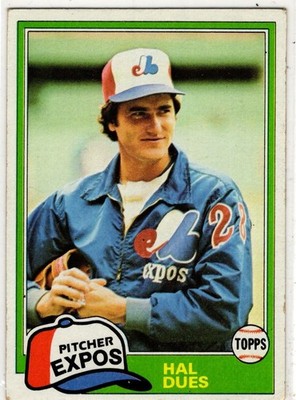 1981 Topps Baseball Hal Dues No. 71 Montreal Expos