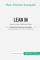Lean In. Zusammenfassung & Analyse Des Bestsellers Von Sheryl Sandberg | De