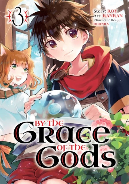 By the Grace of the Gods (Manga) 03 by Roy (Paperback Book)
