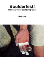Boulderfest! The Snow Valley Bouldering Guide | Matt Artz | Taschenbuch | 2012