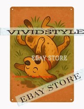 metal tin sign Funny Dog Rolling On Back Pet Humor plaque poster