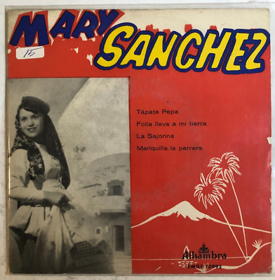 MARY SANCHEZ - TAPATE PEPA / LA SAJORINA - 1959 SPANISH 7