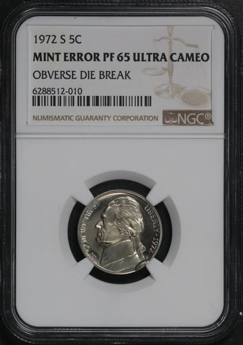 1972-S Jefferson Nickel NGC PF-65 Ultra Cameo Mint Error Obverse Die Break