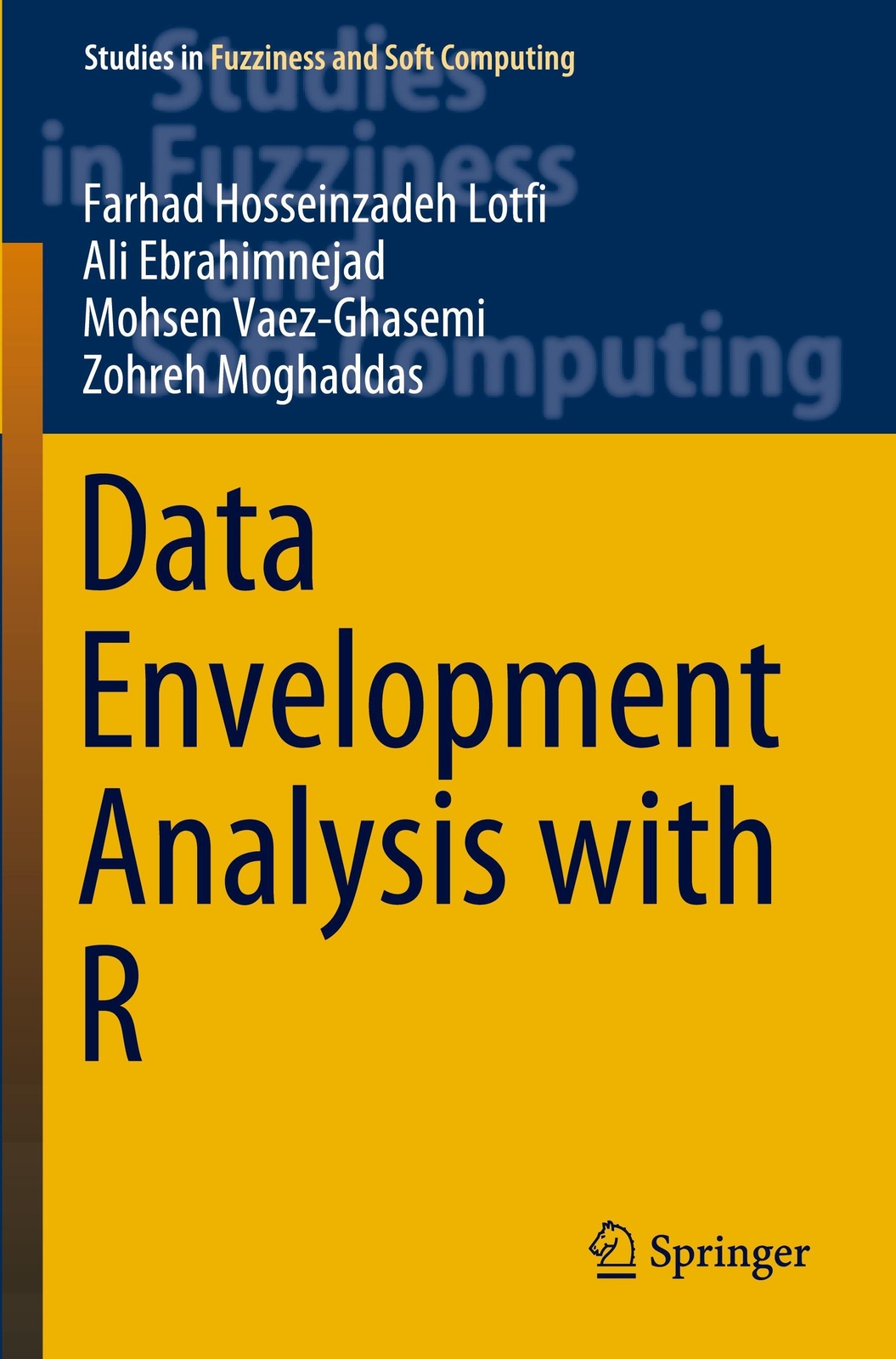 Thumbnail - Farhad Hosseinzadeh Lotfi (u. A.) | Data Envelopment Analysis With R |