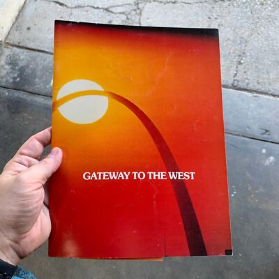 St. Louis GATEWAY TO THE WEST Program Jefferson National Expansion Memorial 80s