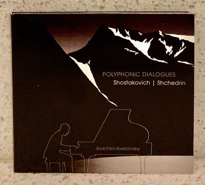 JOACHIM KWETZINSKY piano   Polyphonic Dialogues (SACD) SHOSTAKOVICH   SHCHEDRIN