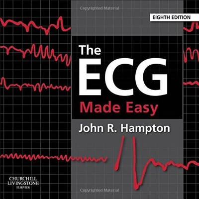 THE ECG MADE EASY, 8E By Hampton Dm Ma Dphil Frcp Ffpm John Fesc **BRAND NEW**
