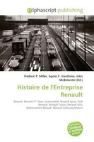 Frederic P. Miller (U. A.) | Histoire De L'entreprise Renault | Taschenbuch