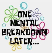 Funny Mental Breakdown Phone Sticker 2 Inch Wide Cool Waterproof Vinyl Decal