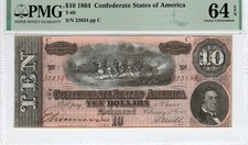 T-68 PF-10 1864 $10 Confederate Paper Money - PMG Choice Uncirculated 64 EPQ