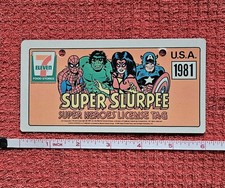 1981 Marvel Super Heroes Super SLURPEE License Tag/Plate Spiderman Hulk 7-Eleven