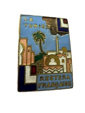 Insigne Politique. « La Tunisie Restera Française ». Par Delande.