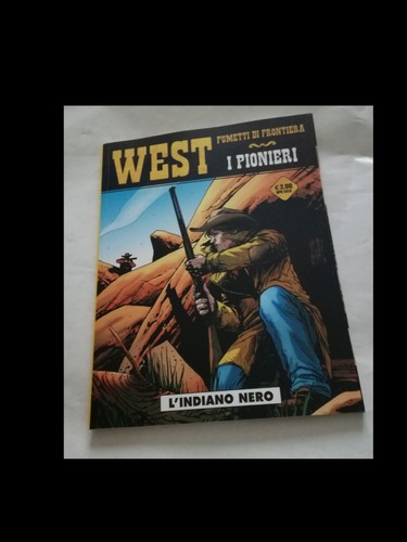 WEST FUMETTI DI FRONTIERA nr. 3 ‘L’INDIANO NERO’ (ed. Cosmo)
