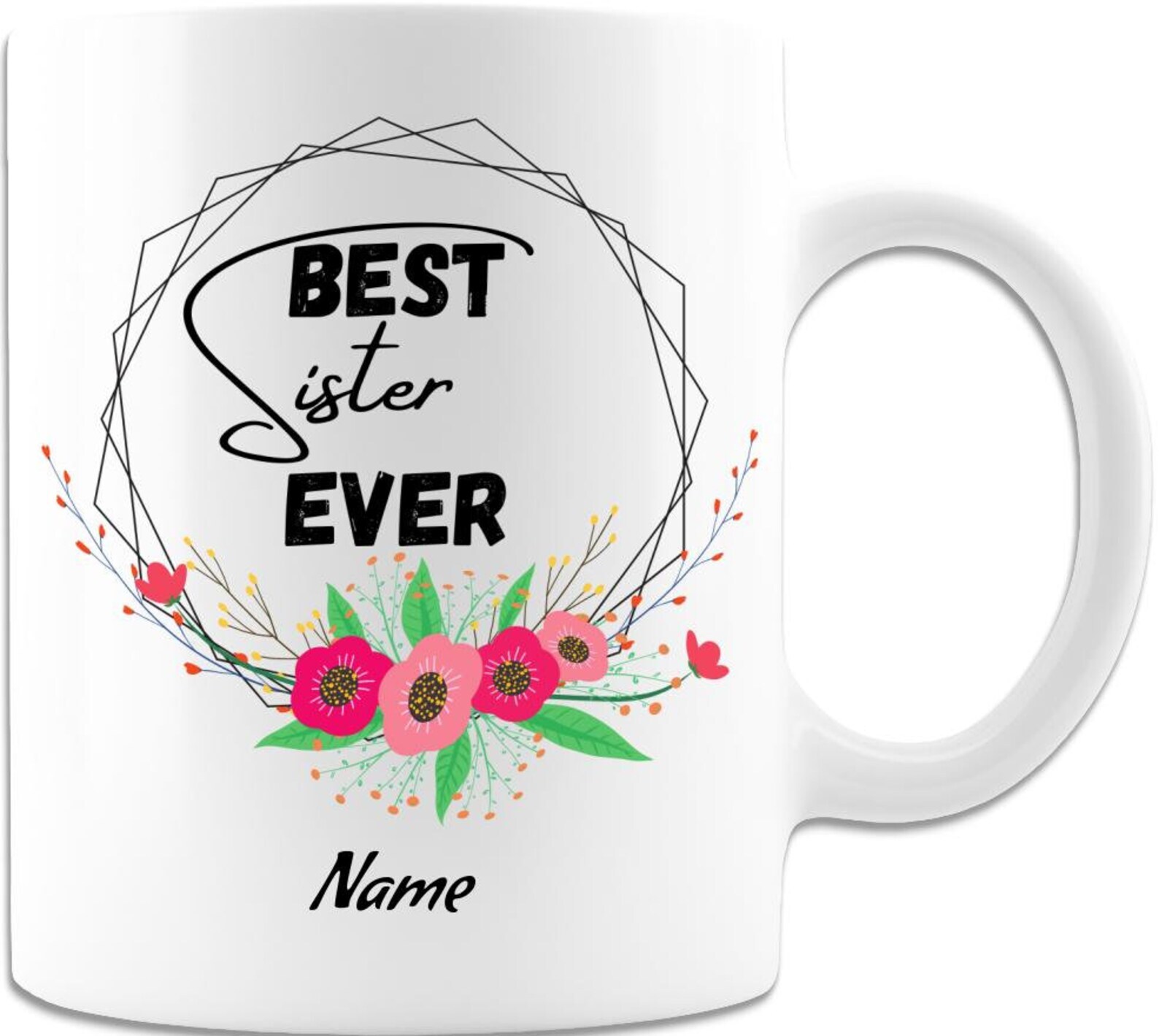 Best Sister Ever Personalized Coffee Mug Premium Quality Unique Customized