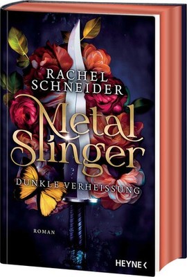 Metal Slinger - Dunkle Verheißung | Rachel Schneider | deutsch