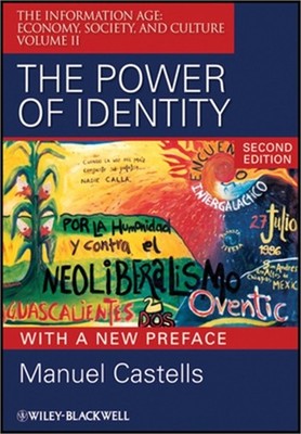 The Power or Identity, Second Edition with a New Preface (Paperback or Softback)