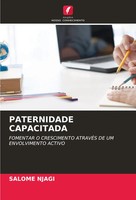 Salome Njagi | Paternidade Capacitada | Taschenbuch | Portugiesisch (2024)