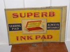 Vintage 1901 Superb Ink Pad Tin Tacker Sign