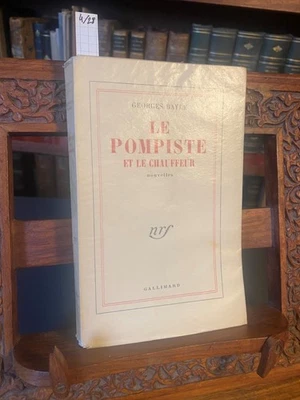 Georges Bayle — Le pompiste et le chauffeur (NRF, 1955) — EO pur fil, n°4 - Photo 1/4