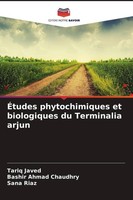 ÉTudes Phytochimiques Et Biologiques Du Terminalia Arjun Tariq Javed