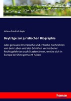 Johann Friedrich Jugler | BeyträGe Zur Juristischen Biographie | Taschenbuch