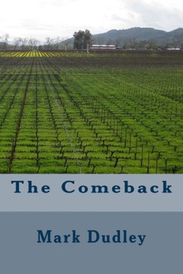 The Comeback by Mark Dudley