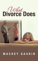 Mackey Gaskin | What Divorce Does | Taschenbuch | Englisch (2020)