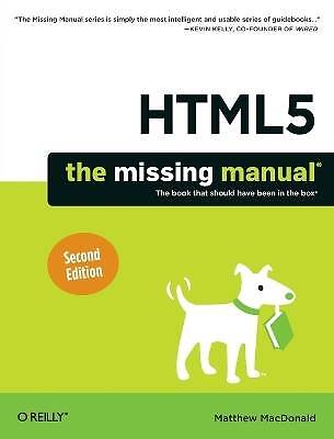 HTML5: The Missing Manual 2ed, Matthew Macdonald,