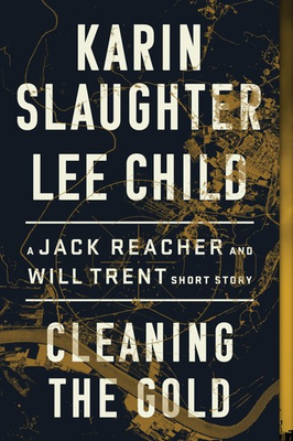 #ad Cleaning the Gold: A Jack Reacher and Will Trent Short Story paperback Sla... $5.18