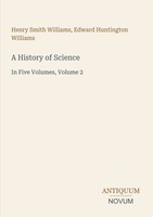 Henry Smith Williams (U. A.) | A History Of Science | Taschenbuch | Englisch