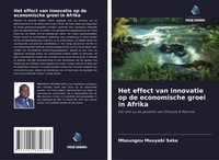 Mboungou Mouyabi Seke | Het Effect Van Innovatie Op De Economische Groei In...