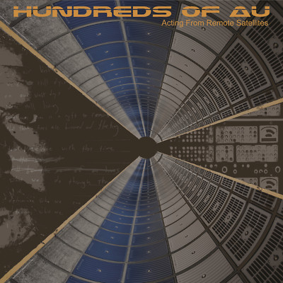 Hundreds of AU - Acting From Remote Satellites CD (NEW)
