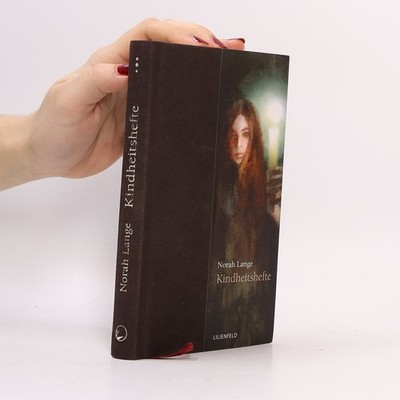 Lilienfeldiana: Kindheitshefte  |  Mari a. Cecilia Barbetta
