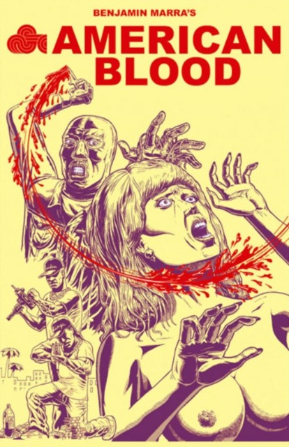 American Blood by Benjamin Marra PAPERBACK 9781606999523