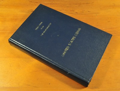 Selections from The Numismatist United States Coins 1960 Whitman American ANA